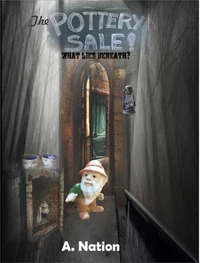 The Pottery Sale - What Lies Beneath