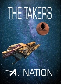  A. Nation - The Takers - Saga 8.