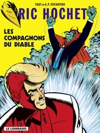 A.P. Duchâteau et  Tibet - Ric Hochet - tome 13 - Les Compagnons du Diable.