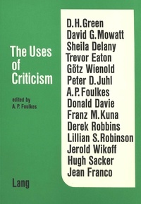 A.p. Foulkes - The Uses of Criticism.