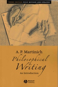 A-P Martinich - Philosophical Writing - An Introduction.