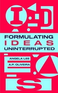 E book downloads gratuit Formulating Ideas Uninterrupted