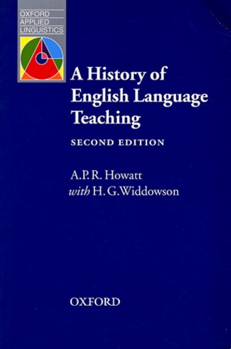 A-P-R Howatt - A History of English Language Teaching.