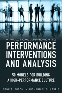 A Practical Approach to Performance Interventions and Analysis