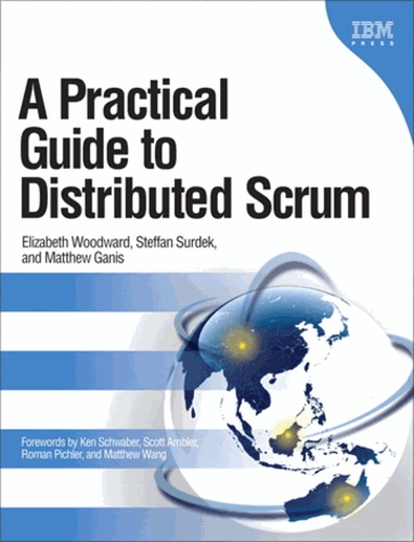 A Practical Guide to Distributed Scrum.