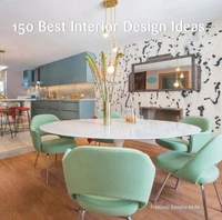 150 Best Interior Design Ideas /anglais