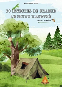 50 Insectes de France : Guide