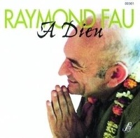 Raymond Fau - À Dieu.