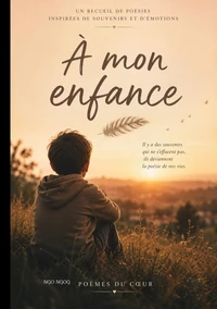 À MON ENFANCE