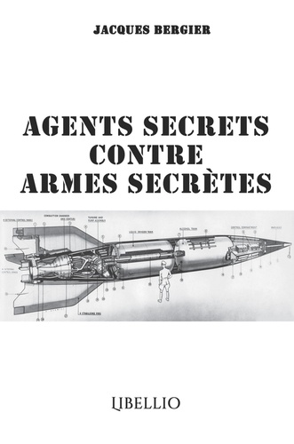 Agents Secrets contre Armes Secrètes
