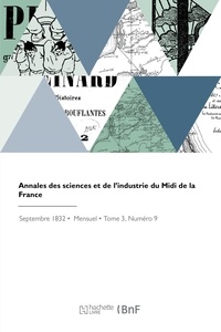 De statistiq Societe - Annales des sciences et de l'industrie du Midi de la France.