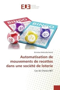 Automatisation de mouvements de recettes dans une societe de loterie