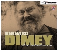 Bernard Dimey - Bernard dimey - Ce qu'ensemble on a vu.