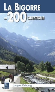 Bigorre en 200 questions (La)