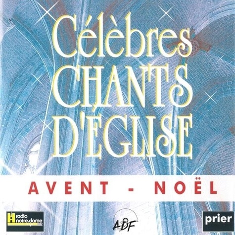 Vocal alliance Ensemble - Célèbres chants d'Église Avent - Noël Vol. 1.
