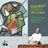 Alain Pinsolle - Chtarbmusique live at la fen?e?tre.