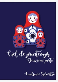 Ciel de printemps - Deuxième partie