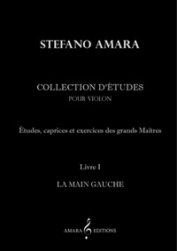 Stefano Amara - Collection d’études 1 : Collection d’études. Volume 1.