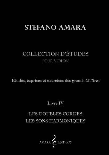 Stefano Amara - Collection d’études 4 : Collection d’études. Volume 4.