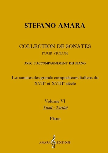 Stefano Amara - Collection de sonates 6 : Collection de sonates. Volume 6 (Deux volumes).