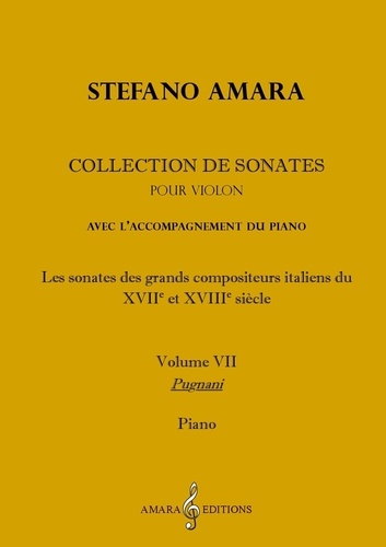 Stefano Amara - Collection de sonates 7 : Collection de sonates. Volume 7 (Deux volumes).