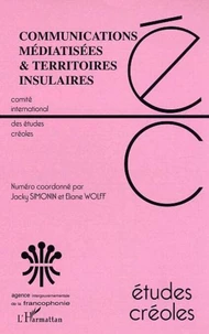 Communications médiatisées et territoires insulaires