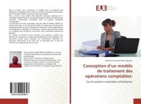 Nada Hassani - Conception d'un modEle de traitement des opErations comptables: - Cas du systéme comptable centralisateur.
