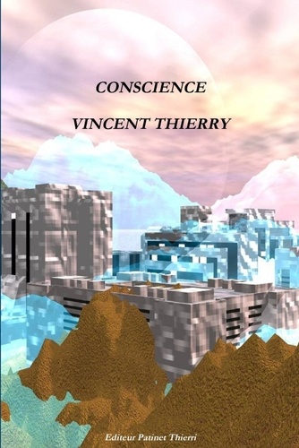 Vincent Thierry - Conscience.