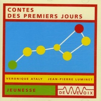 Véronique Ataly et Jean-Pierre Luminet - Contes des premiers jours. CD audio.