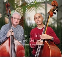 & jérôme bertrand mouss' Idir - Contrebasse / doublebass.