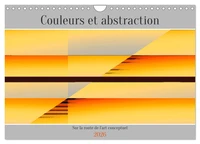 Couleurs et abstraction (Calendrier mural 2026 DIN A4 vertical), CALVENDO calendrier mensuel