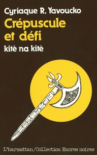 Crépuscule et défi