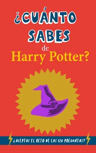¿Cuánto sabes de Harry Potter?