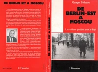 De Berlin-Est à Moscou