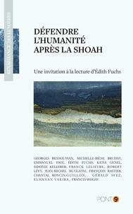Défendre l'humanité après la Shoah