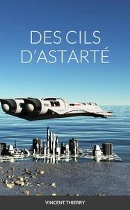 DES CILS D'ASTARTÉ