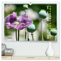DES FLEURS ENCHANTERESSES  (Calendrier mural 2026 DIN A2 vertical) calendrier de bureau