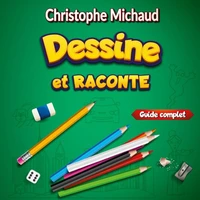 Dessine et raconte