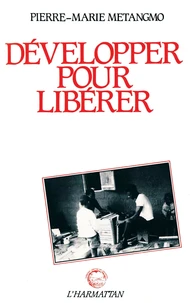 Développer pour libérer