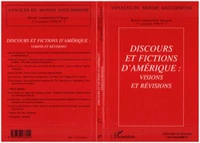 Discours et fictions d'Amérique : visions et revisions