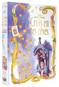 DISNEY PRINCESSES - Crois en tes rêves