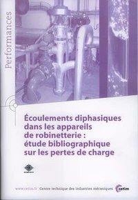 Écoulement diphasique dans les appareils de robinetterie - étude bibliographique sur les pertes de charge