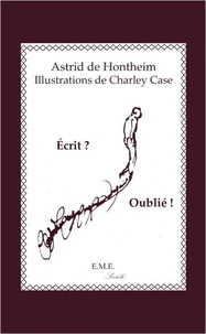 Ecrit ? Oublié !
