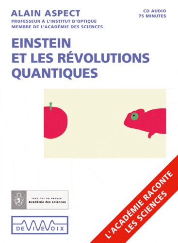 Einstein et les révolutions quantiques  avec 1 CD audio