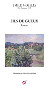 Emile moselly - fils de gueux