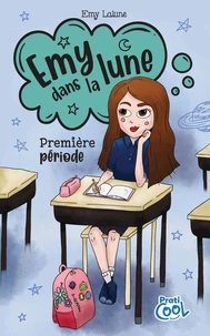 Emy dans la lune : premiere periode