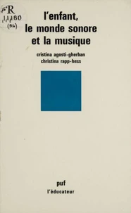 Enfant le monde sonore et la musique