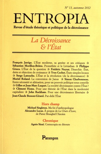 Jean-Claude Besson-Girard - Entropia N° 13, autonme 2012 : La décroissance et l'Etat.