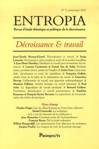André Gorz et Serge Latouche - Entropia N° 2, printemps 2007 : Décroissance et travail.