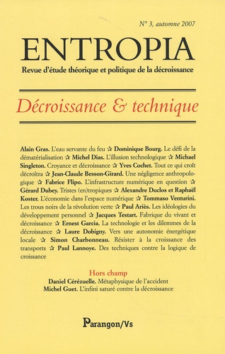 Alain Gras et Dominique Bourg - Entropia N° 3 : Décroissance & technique.